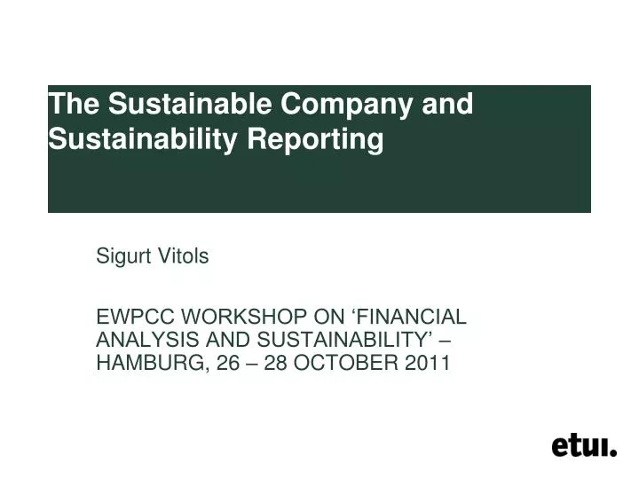 the sustainable company and sustainability reporting