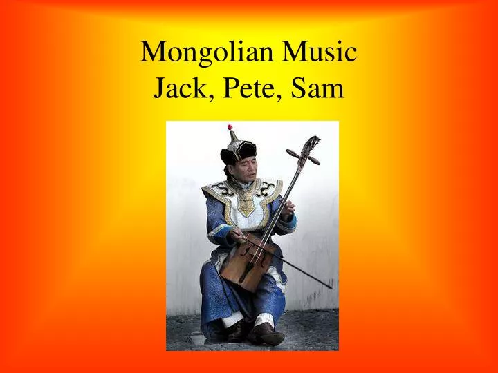 mongolian music jack pete sam