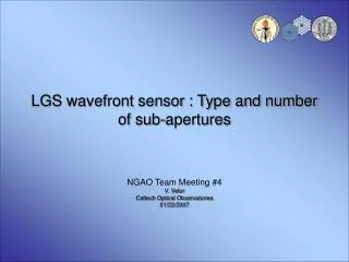 LGS wavefront sensor : Type and number of sub-apertures