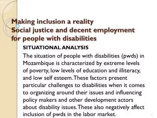 Making inclusion a reality Social justice and decent employment for people with disabilities