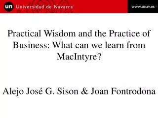 Practical Wisdom and the Practice of Business: What can we learn from MacIntyre?