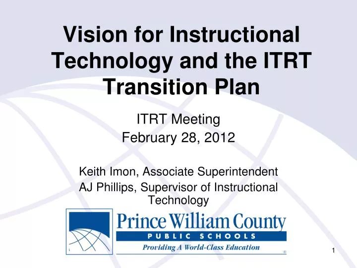 vision for instructional technology and the itrt transition plan
