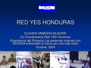 red yes honduras