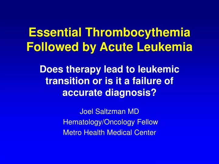 essential thrombocythemia followed by acute leukemia