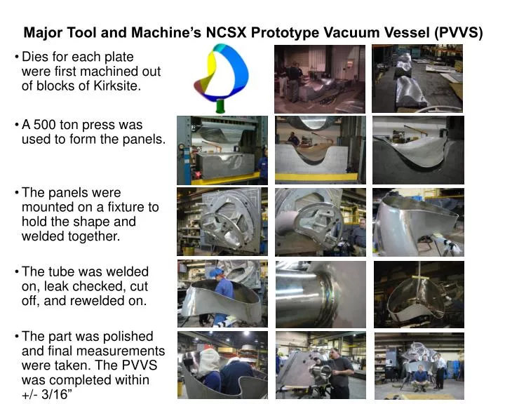major tool and machine s ncsx prototype vacuum vessel pvvs