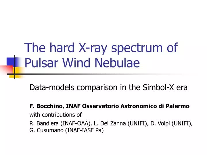 the hard x ray spectrum of pulsar wind nebulae