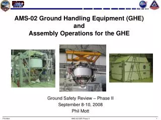 AMS-02 Ground Handling Equipment (GHE) and Assembly Operations for the GHE