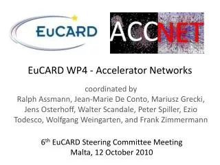 EuCARD WP4 - Accelerator Networks