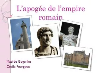 l apog e de l empire romain