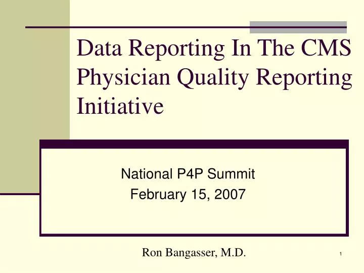 data reporting in the cms physician quality reporting initiative