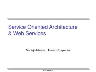 service oriented architecture web services