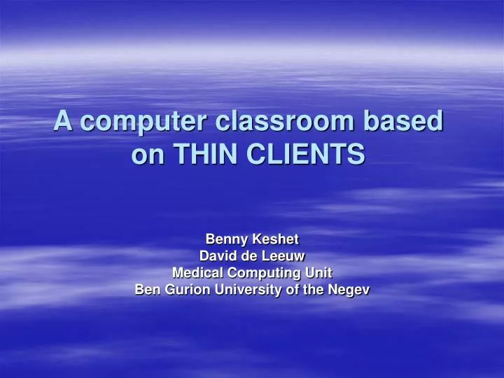 a computer classroom based on thin clients