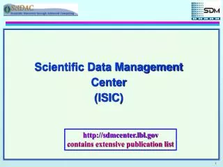 Scientific Data Management Center (ISIC)