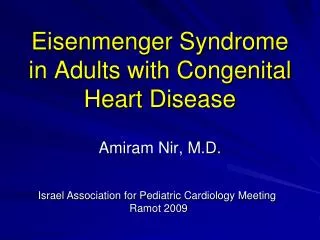 Eisenmenger Syndrome in Adults with Congenital Heart Disease