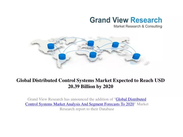 global distributed control systems market expected to reach usd 20 39 billion by 2020