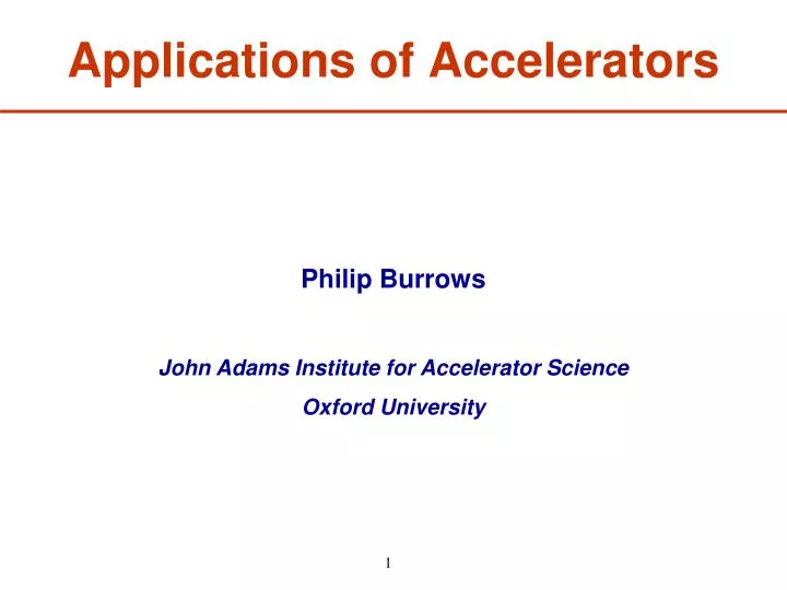 applications of accelerators