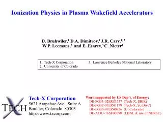 Ionization Physics in Plasma Wakefield Accelerators