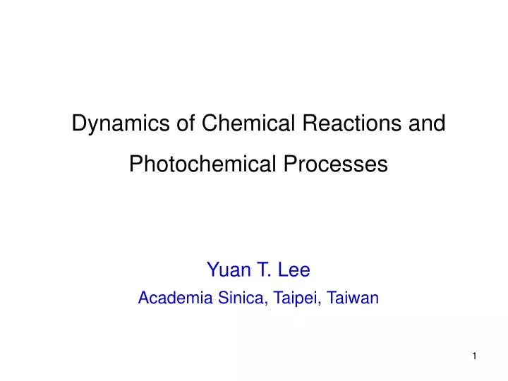 dynamics of chemical reactions and photochemical processes