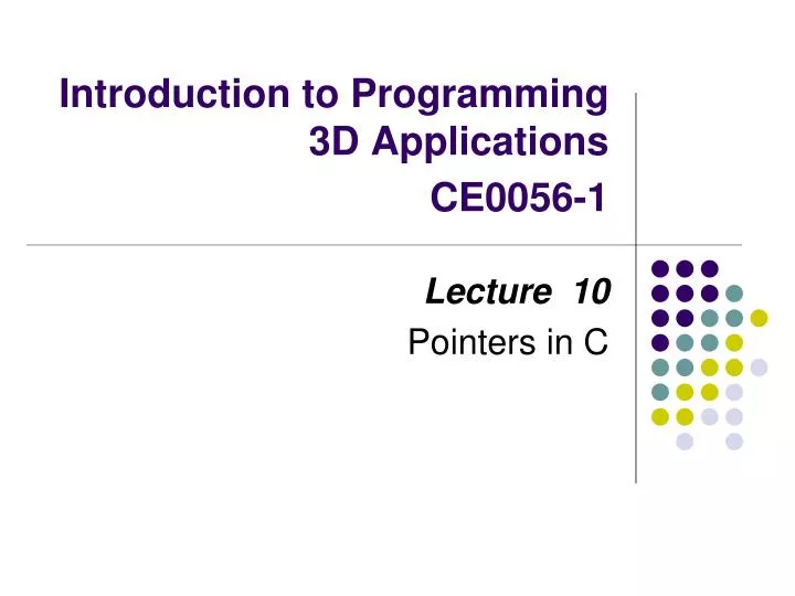 introduction to programming 3d applications ce0056 1
