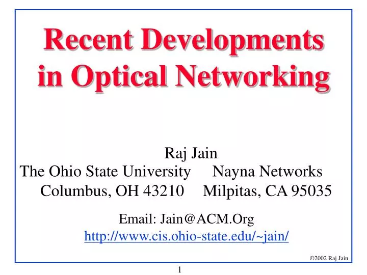 recent developments in optical networking