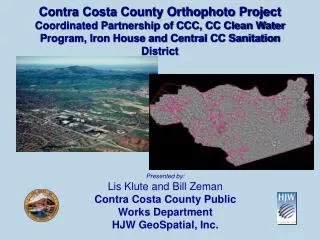 Presented by: Lis Klute and Bill Zeman Contra Costa County Public Works Department