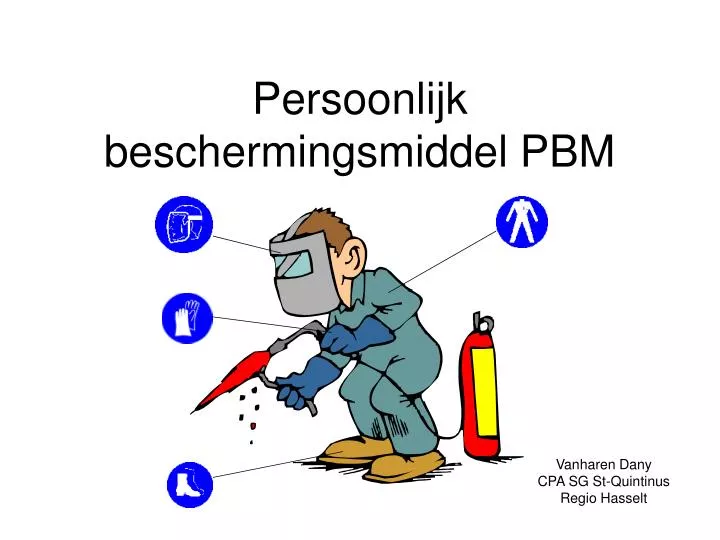 persoonlijk beschermingsmiddel pbm