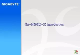 GA-M59SLI-S5 introduction