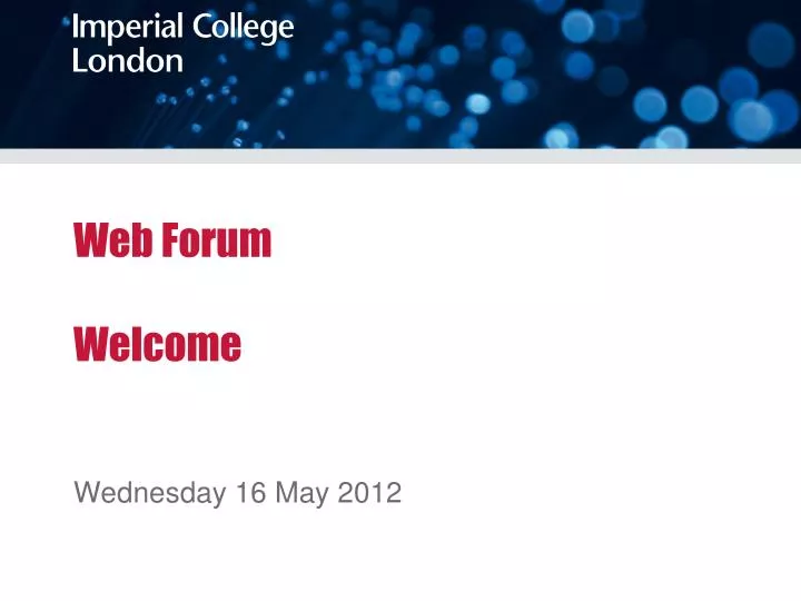 web forum welcome wednesday 16 may 2012