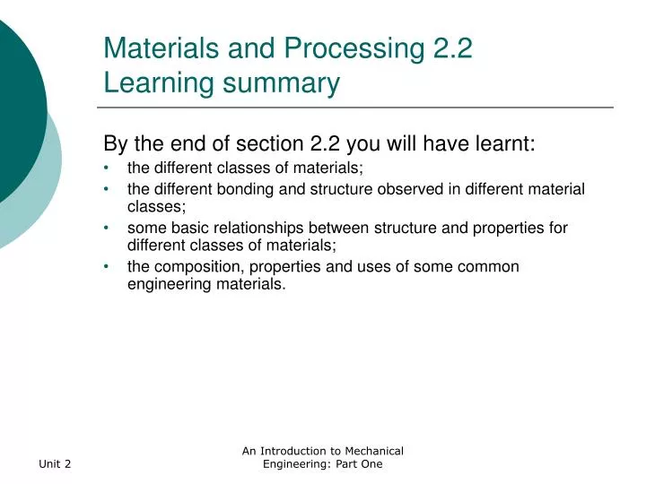 materials and processing 2 2 learning summary