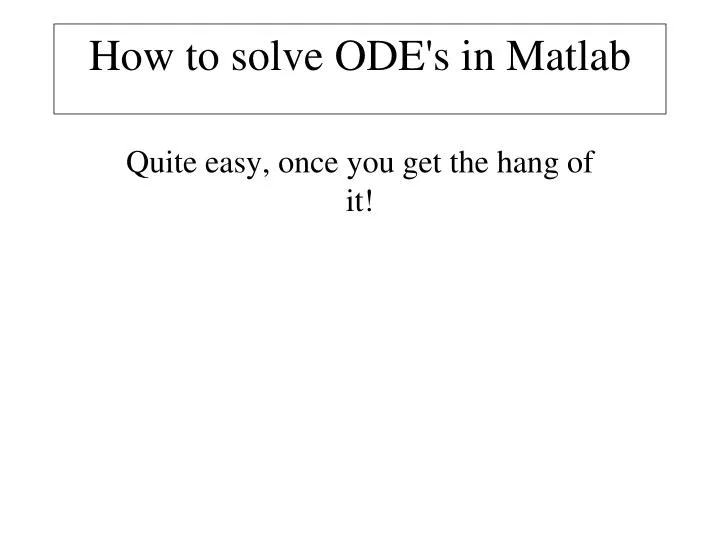 how to solve ode s in matlab