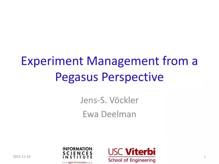 experiment management from a pegasus perspective