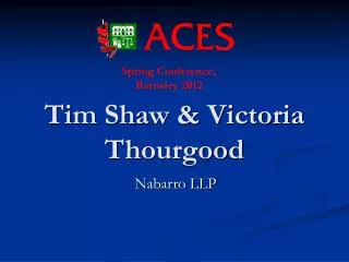 Tim Shaw &amp; Victoria Thourgood