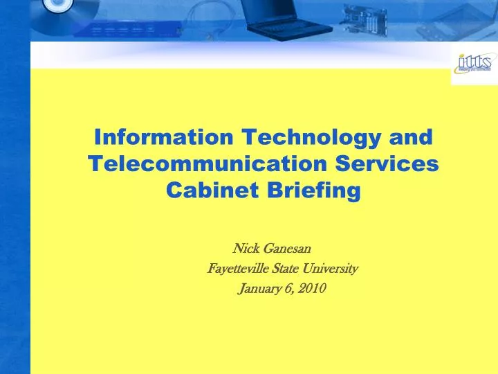 information technology and telecommunication services cabinet briefing