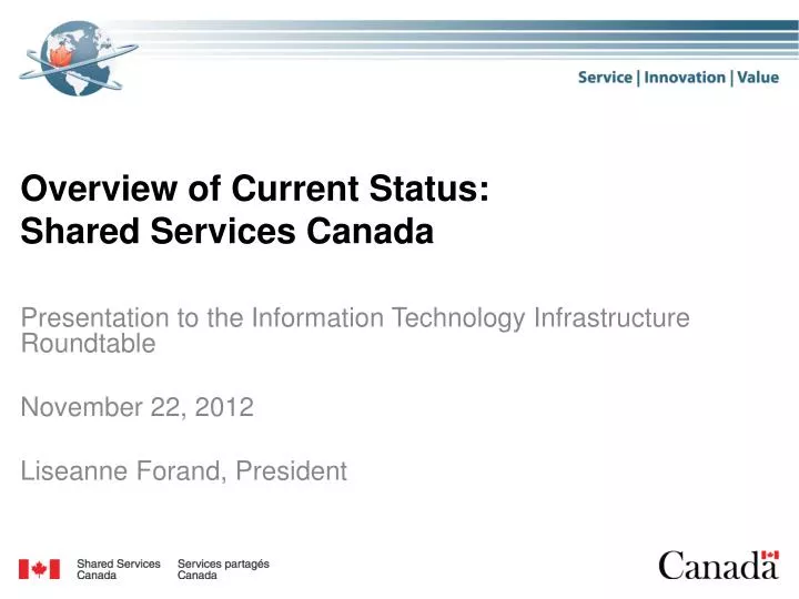 overview of current status shared services canada