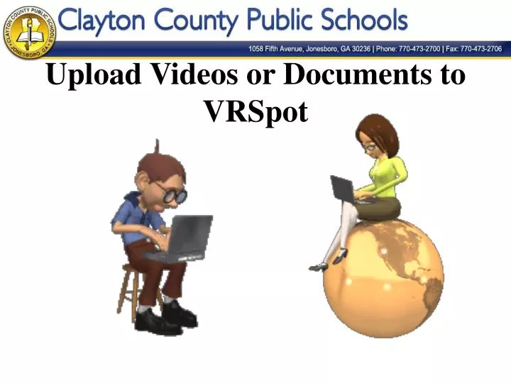 upload videos or documents to vrspot