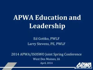 APWA Education and Leadership