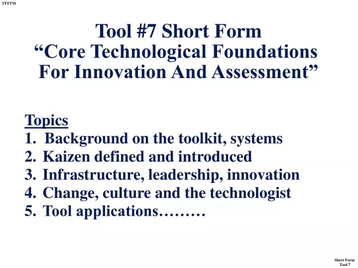 tool 7 short form core technological foundations for innovation and assessment