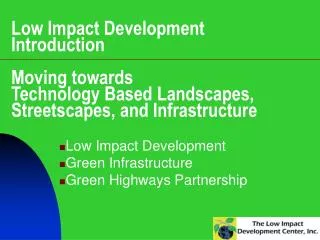 Low Impact Development Green Infrastructure Green Highways Partnership
