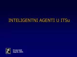 inteligentni agenti u itsu