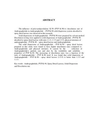 ABSTRACT The influence of polyvynilpyrolidone K-90 (PVP K-90) to dissolution rate of