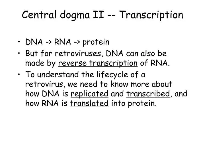 central dogma ii transcription