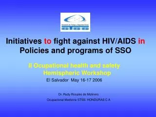 Initiatives to fight against HIV/AIDS in Policies and programs of SSO
