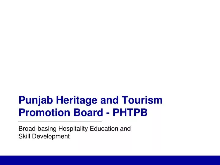 punjab heritage and tourism promotion board phtpb