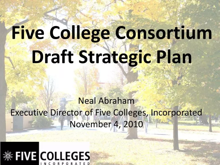 five college consortium draft strategic plan