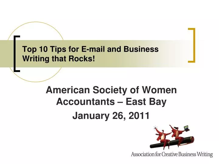 top 10 tips for e mail and business writing that rocks