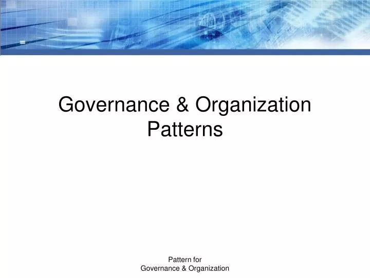 governance organization patterns