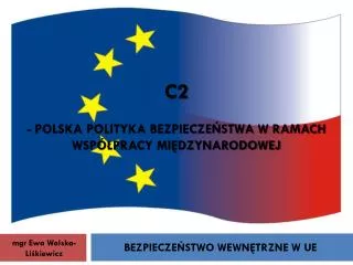 c2 polska polityka bezpiecze stwa w ramach wsp pracy mi dzynarodowej