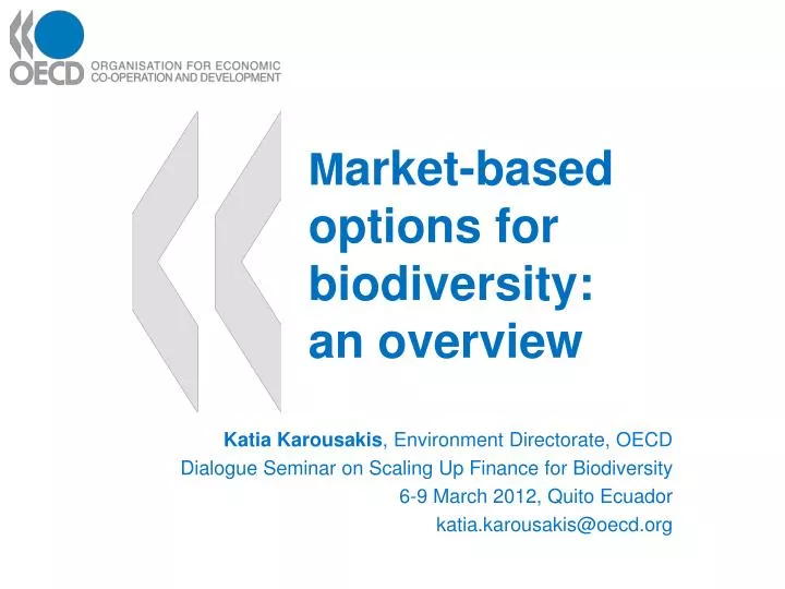 m arket based options for biodiversity an overview