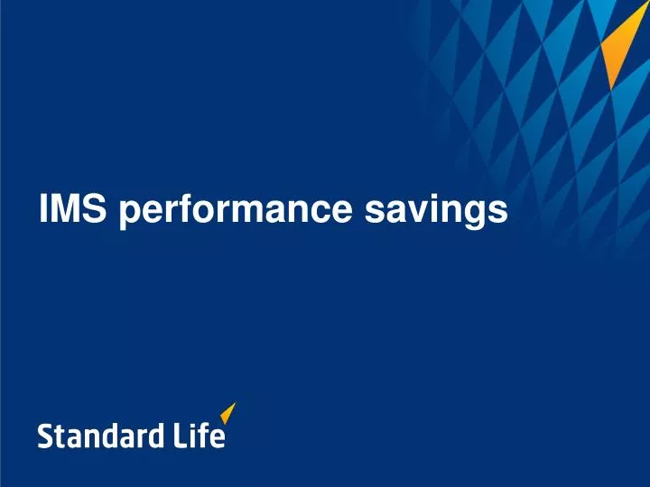 ims performance savings