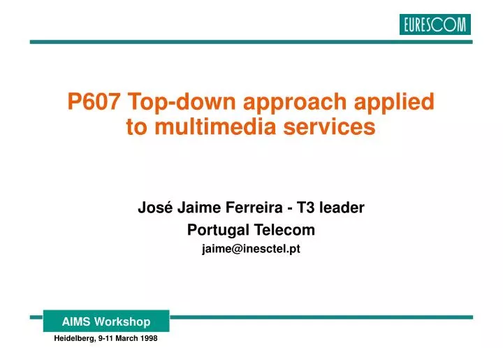 p607 top down approach applied to multimedia services